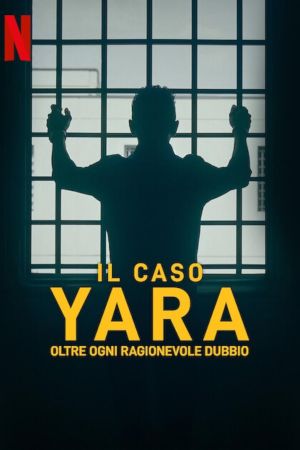 The Yara Gambirasio Case: Beyond Reasonable Doubt