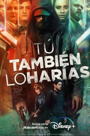 Tú También lo Harías