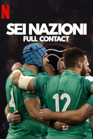 Sei Nazioni - Full Contact