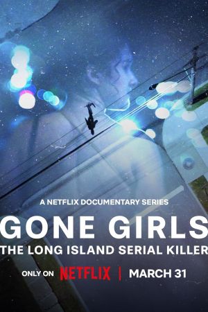 Gone Girls - Il Serial Killer di Long Island